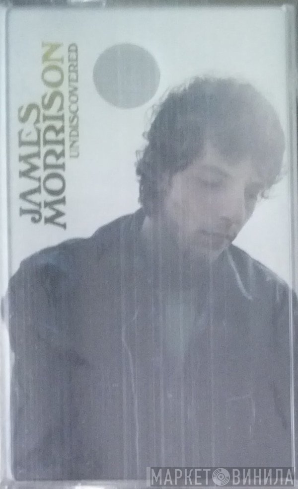 James Morrison   - Undiscovered