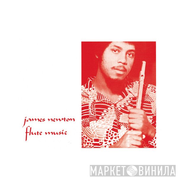 James Newton  - Flute Music