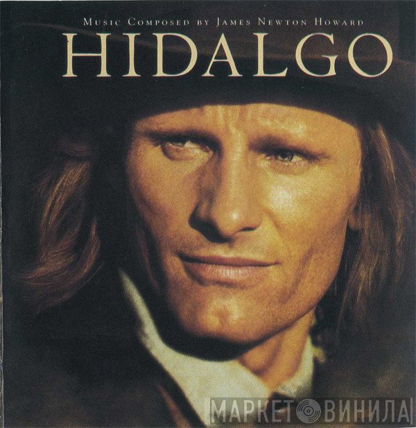 James Newton Howard  - Hidalgo