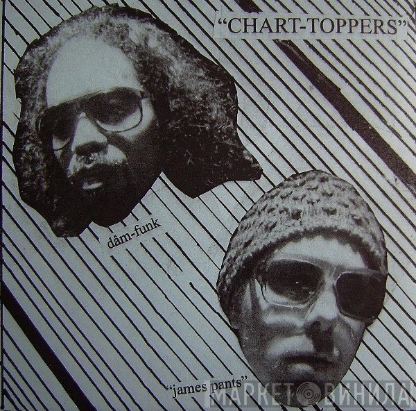 James Pants, Dam-Funk - Chart-Toppers