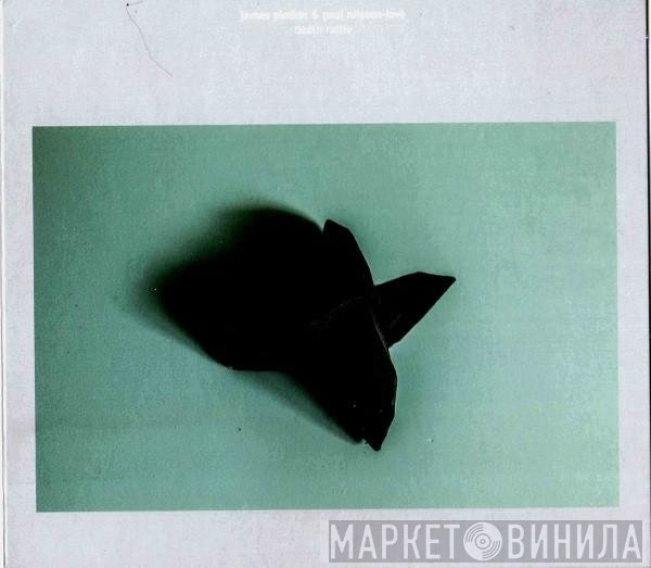 James Plotkin & Paal Nilssen-Love  - Death Rattle