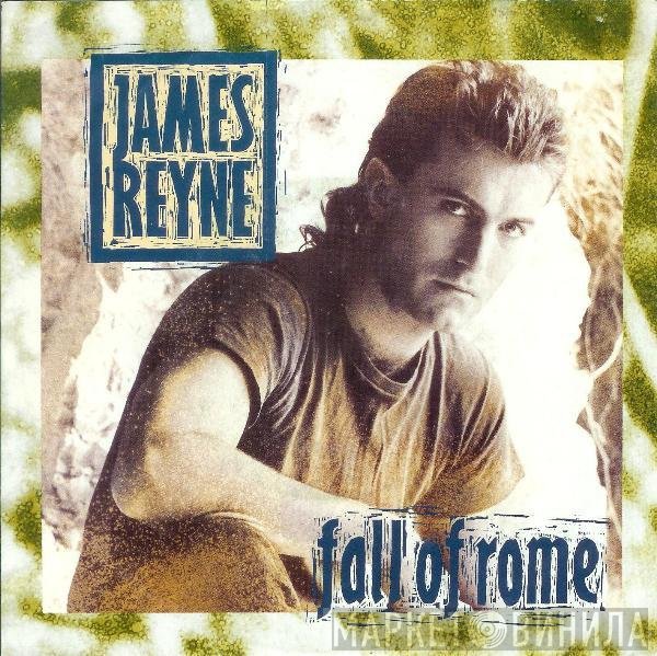 James Reyne  - Fall Of Rome