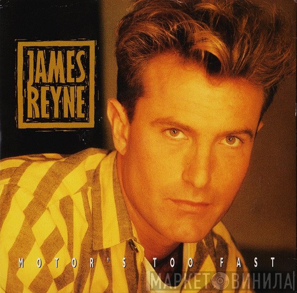 James Reyne - Motor's Too Fast