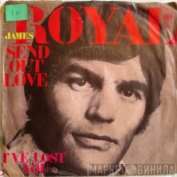 James Royal  - Send Out Love
