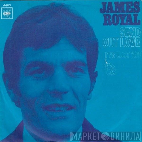 James Royal  - Send Out Love