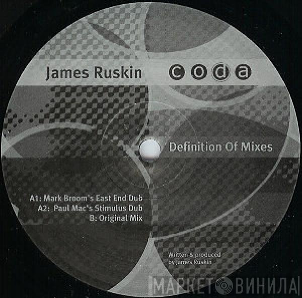James Ruskin  - Definition Of Mixes