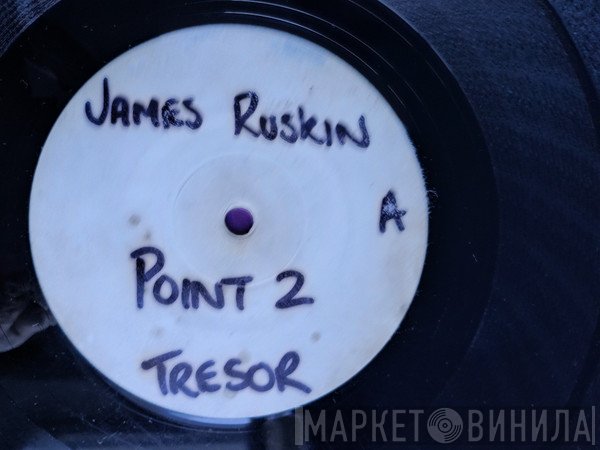James Ruskin  - Point 2