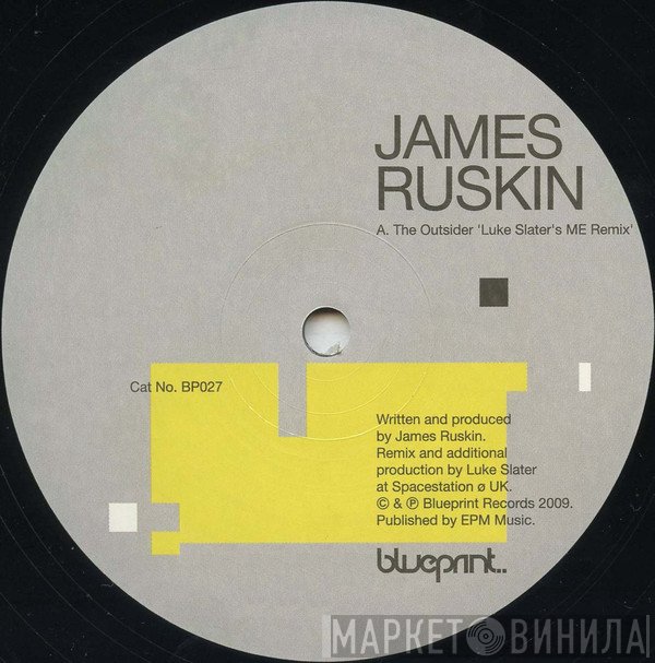 James Ruskin  - The Outsider