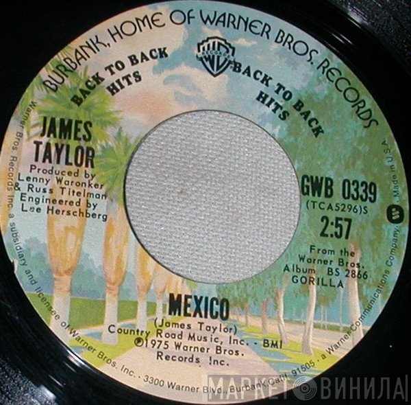 James Taylor  - Mexico / How Sweet It Is To Be Loved By You
