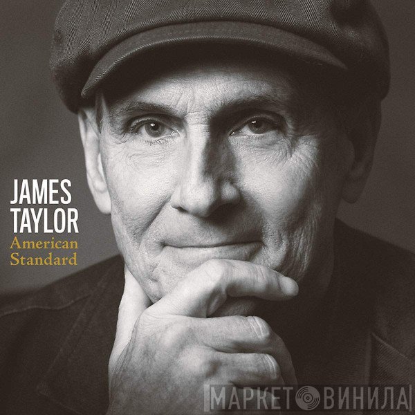 James Taylor  - American Standard