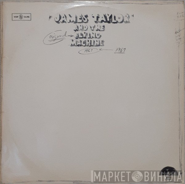 James Taylor  And The Flying Machine   - 1967