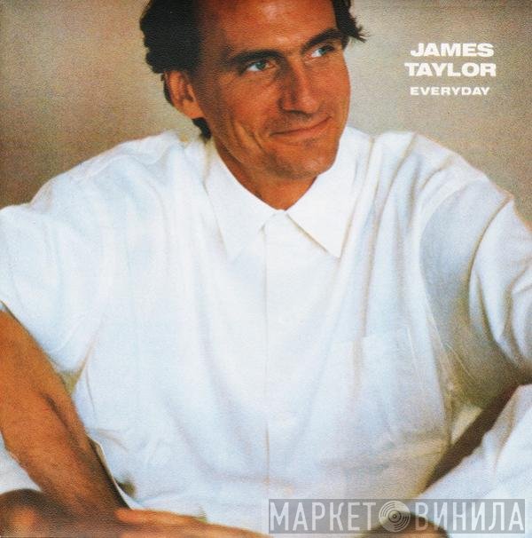 James Taylor   - Everyday