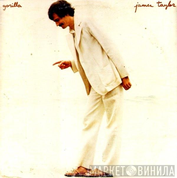 James Taylor   - Gorilla