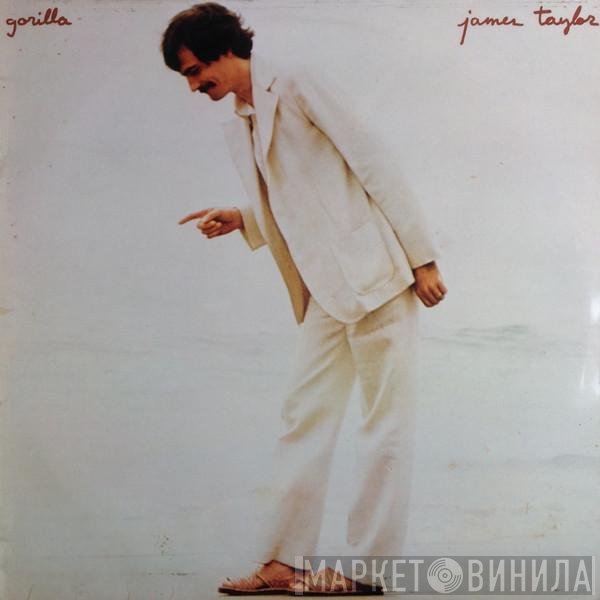 James Taylor  - Gorilla