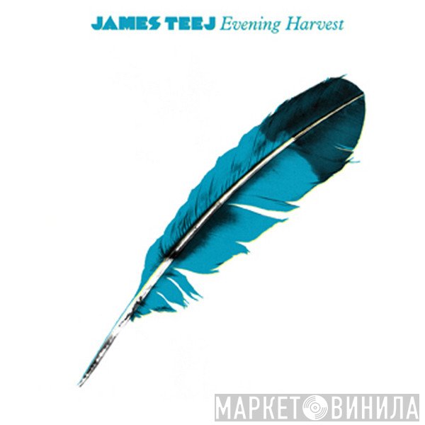 James Teej  - Evening Harvest