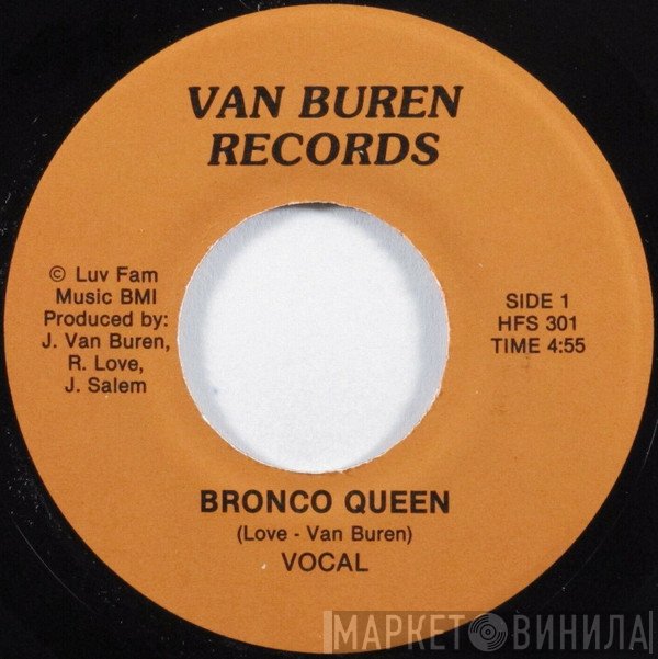 James Van Buren  - Bronco Queen