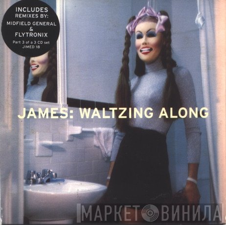 James  - Waltzing Along