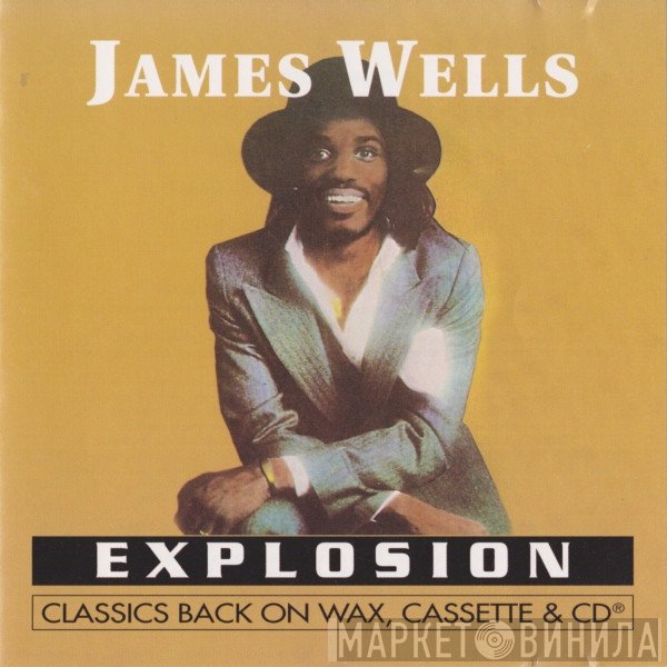 James Wells  - Explosion