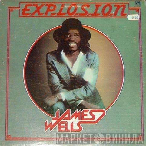 James Wells  - Explosion