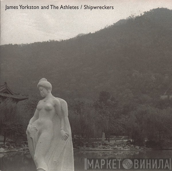 James Yorkston And The Athletes - Shipwreckers
