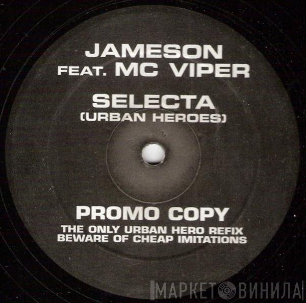 Jameson, MC Viper - Selecta (Urban Heroes)