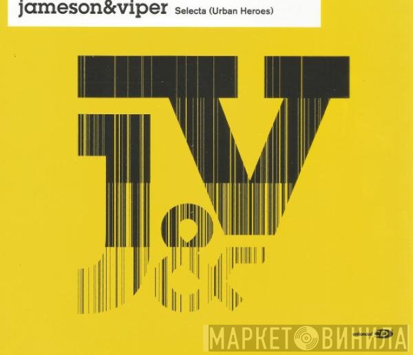 Jameson, MC Viper - Selecta (Urban Heroes)