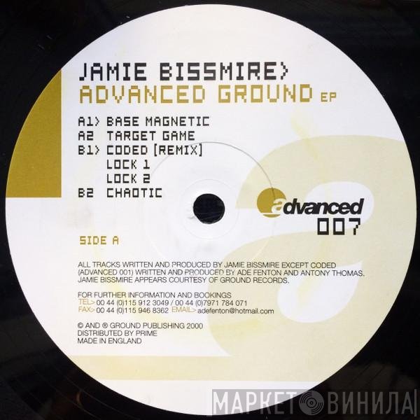 Jamie Bissmire  - Advanced Ground EP