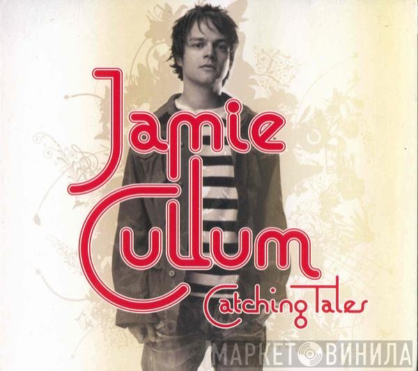 Jamie Cullum  - Catching Tales