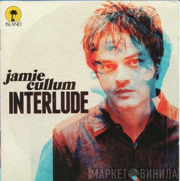 Jamie Cullum  - Interlude