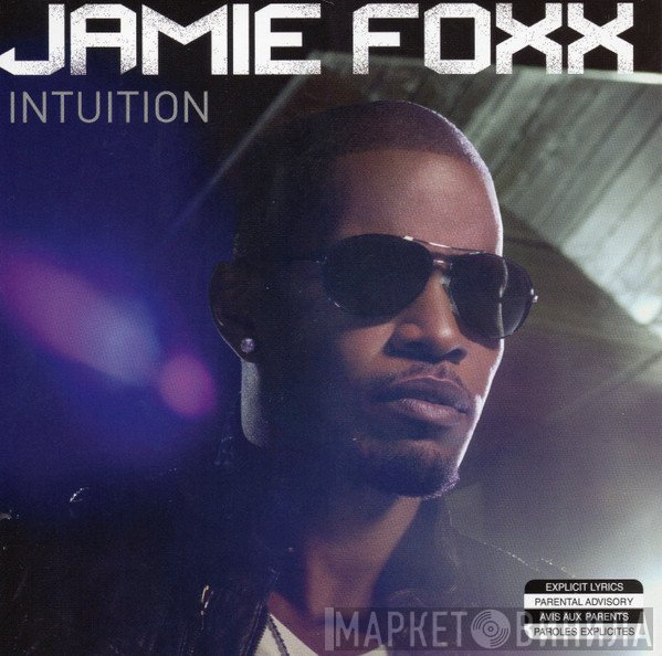 Jamie Foxx  - Intuition