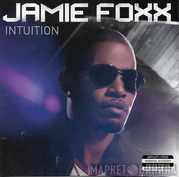 Jamie Foxx  - Intuition