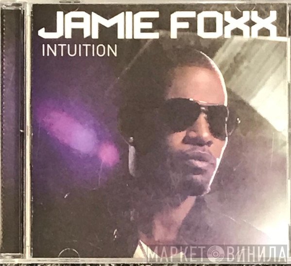 Jamie Foxx  - Intuition