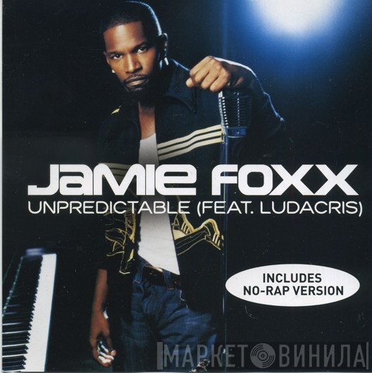 Jamie Foxx - Unpredictable