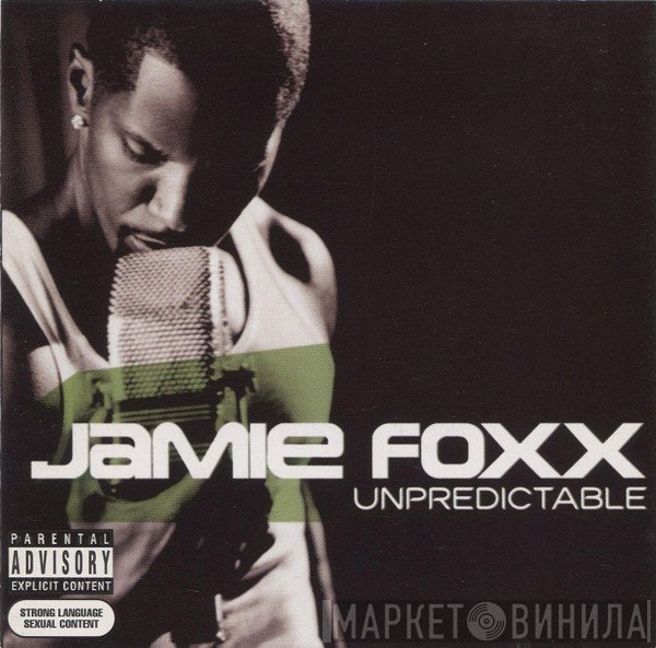 Jamie Foxx  - Unpredictable