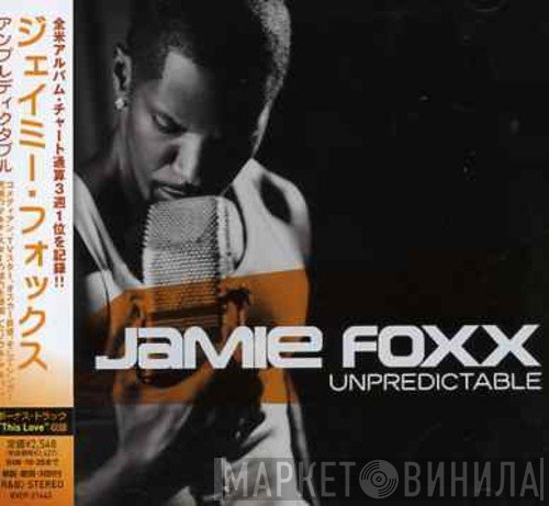 Jamie Foxx  - Unpredictable