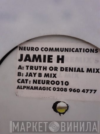 Jamie H - Truth Or Denial