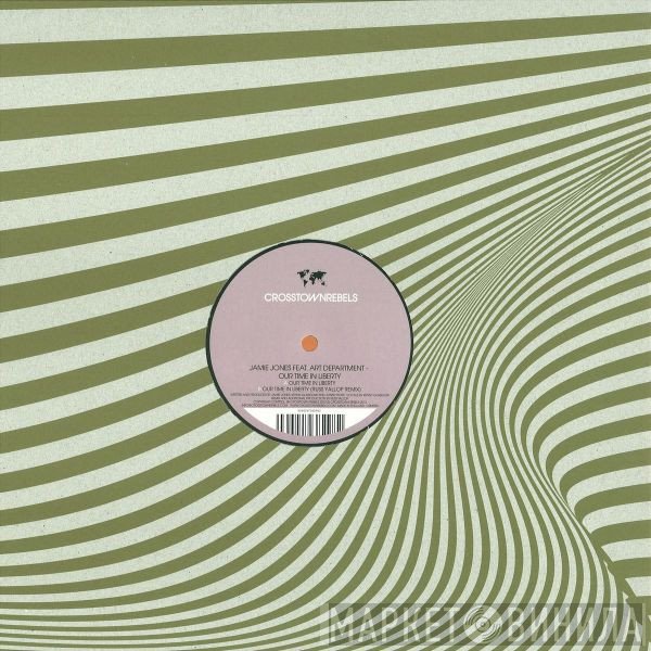 Jamie Jones , Art Department  - Our Time In Liberty