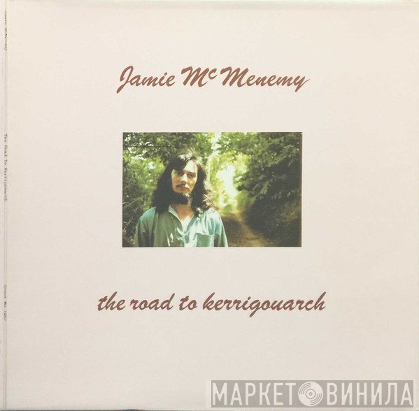 Jamie McMenemy - The Road To Kerrigouarch