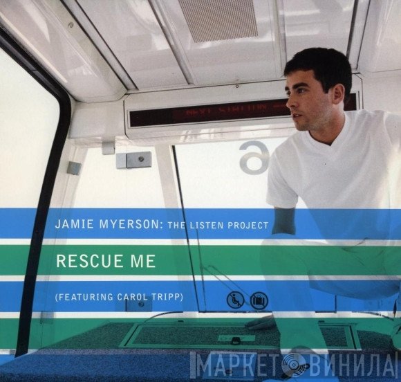 Jamie Myerson, Carol Tripp - Rescue Me