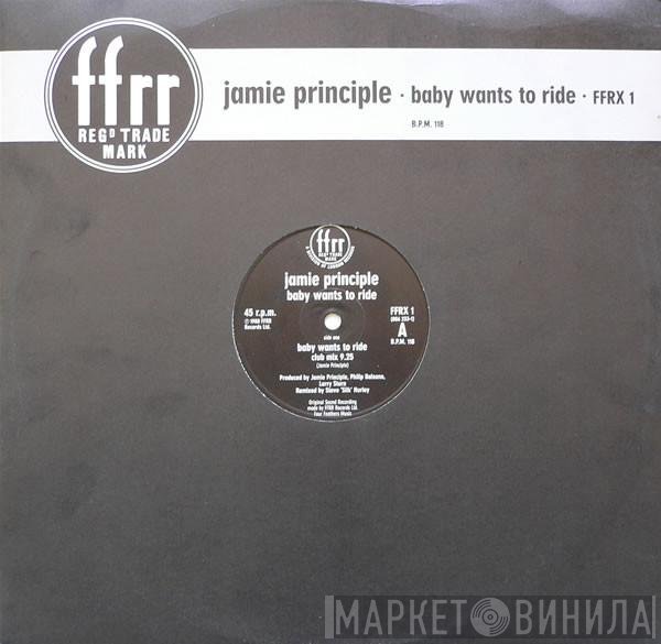 Jamie Principle  - Baby Wants To Ride