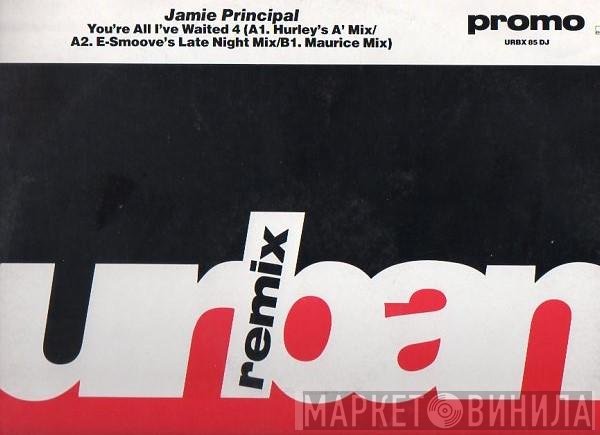Jamie Principle - You're All I've Waited For (Remixes)