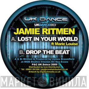 Jamie Ritmen  - Lost In Your World / Drop The Beat
