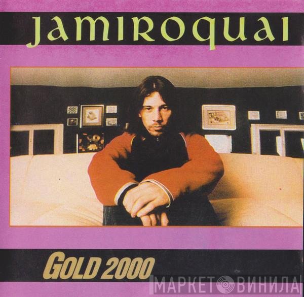 Jamiroquai  - Gold 2000