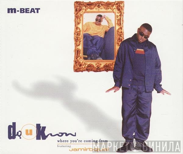 Jamiroquai, M-Beat - Do U Know Where You're Coming From