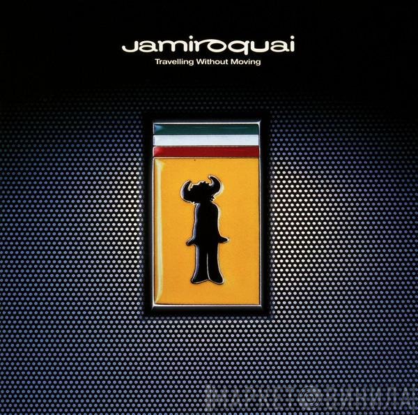 Jamiroquai - Travelling Without Moving