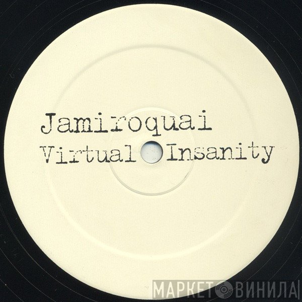 Jamiroquai  - Virtual Insanity