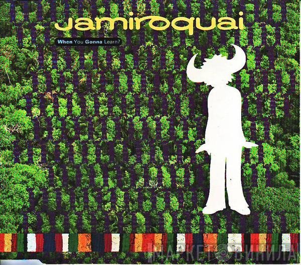 Jamiroquai - When You Gonna Learn