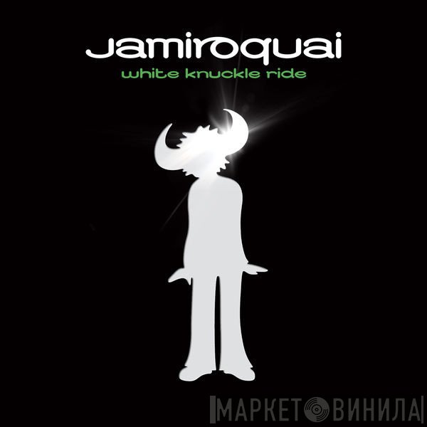 Jamiroquai  - White Knuckle Ride