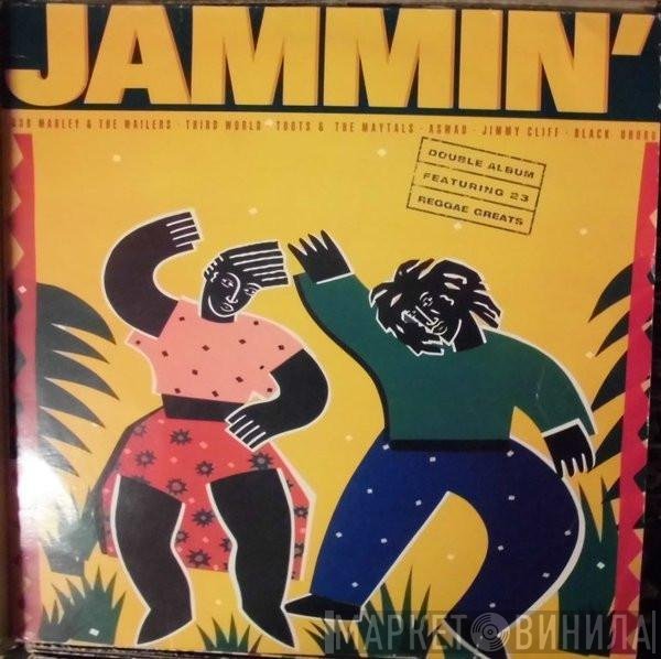  - Jammin'