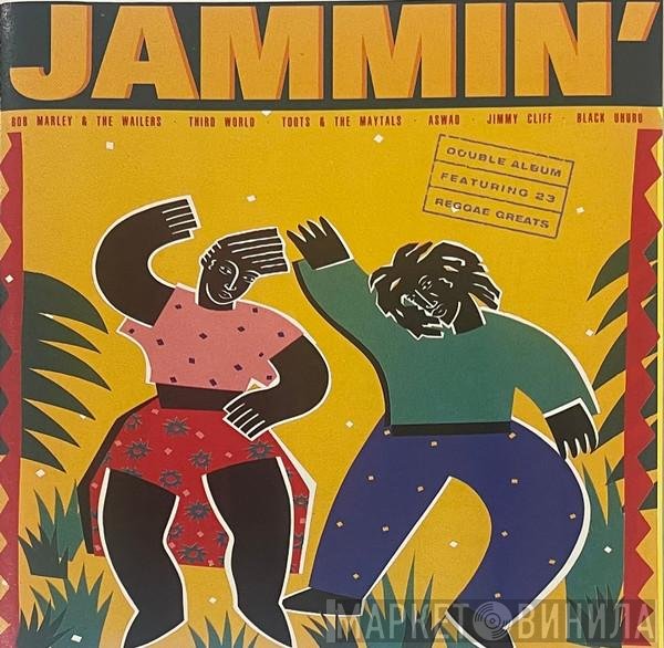 - Jammin'